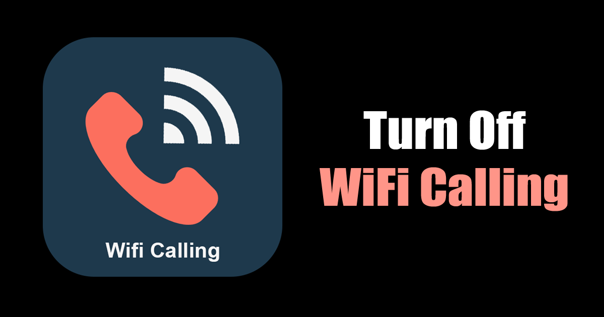 turn off wifi calling