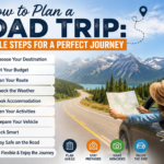 How to Plan a Road Trip: 10 Simple Steps for a Perfect Journey